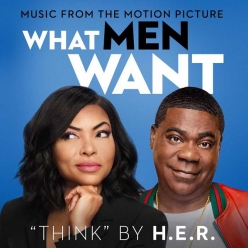 H.E.R. - Think (From The Motion Picture ''What Men Want'')